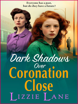 cover image of Dark Shadows over Coronation Close